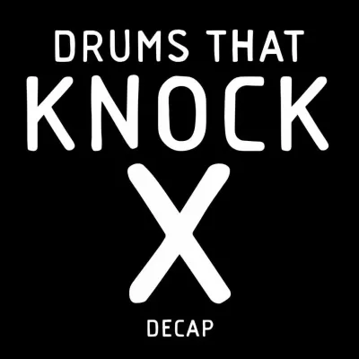 DECAP Drums That Knock X：专业鼓组采样包